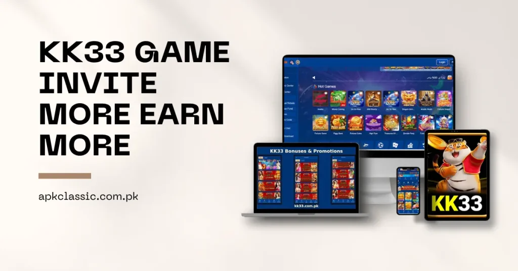 kk33 game invite and earn